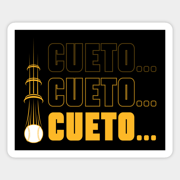 Pittsburgh Pirates - Cueto! Cueto! Cueto! Magnet by Merlino Creative